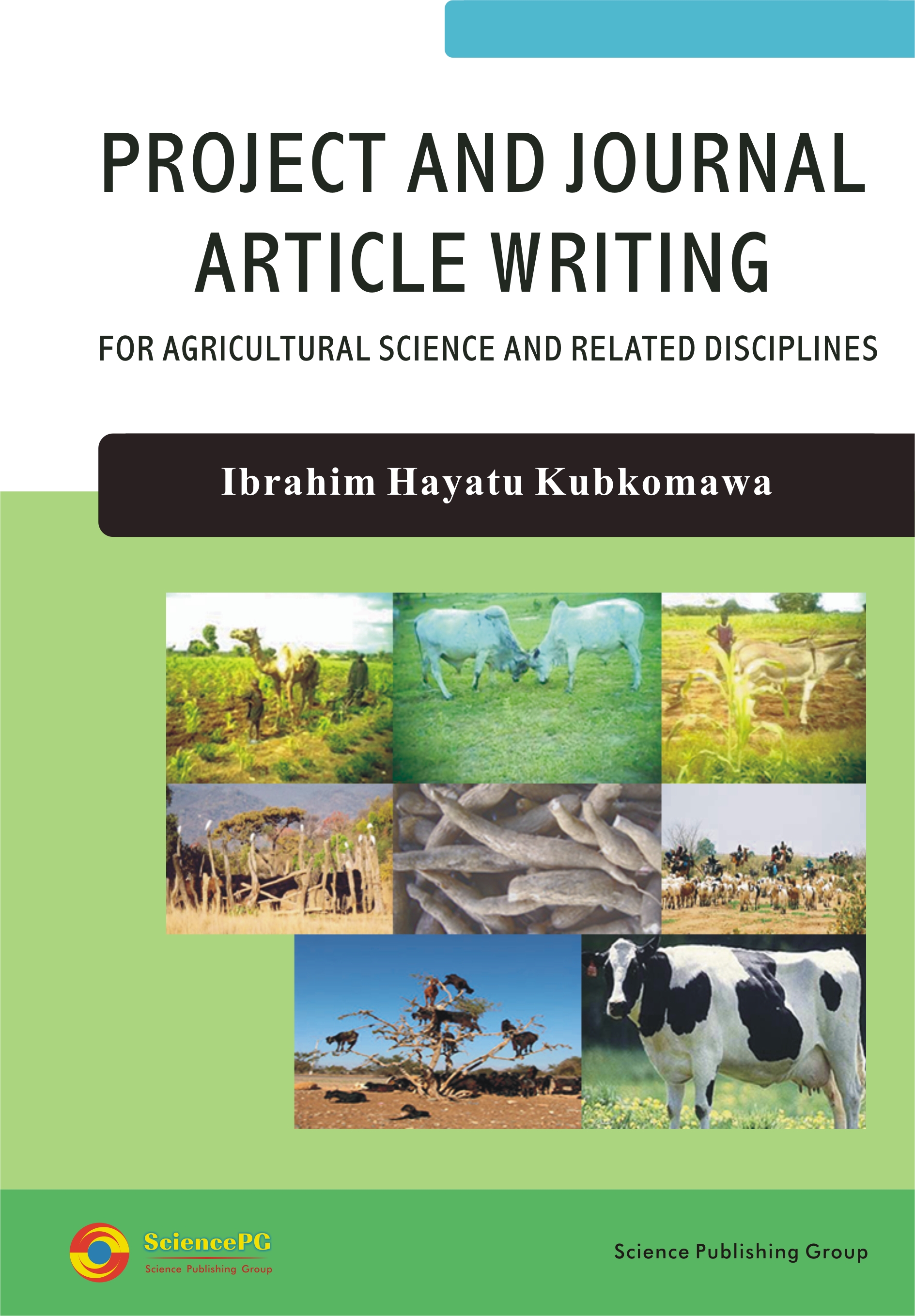 Project and Journal Article Writing for Agricultural Science and