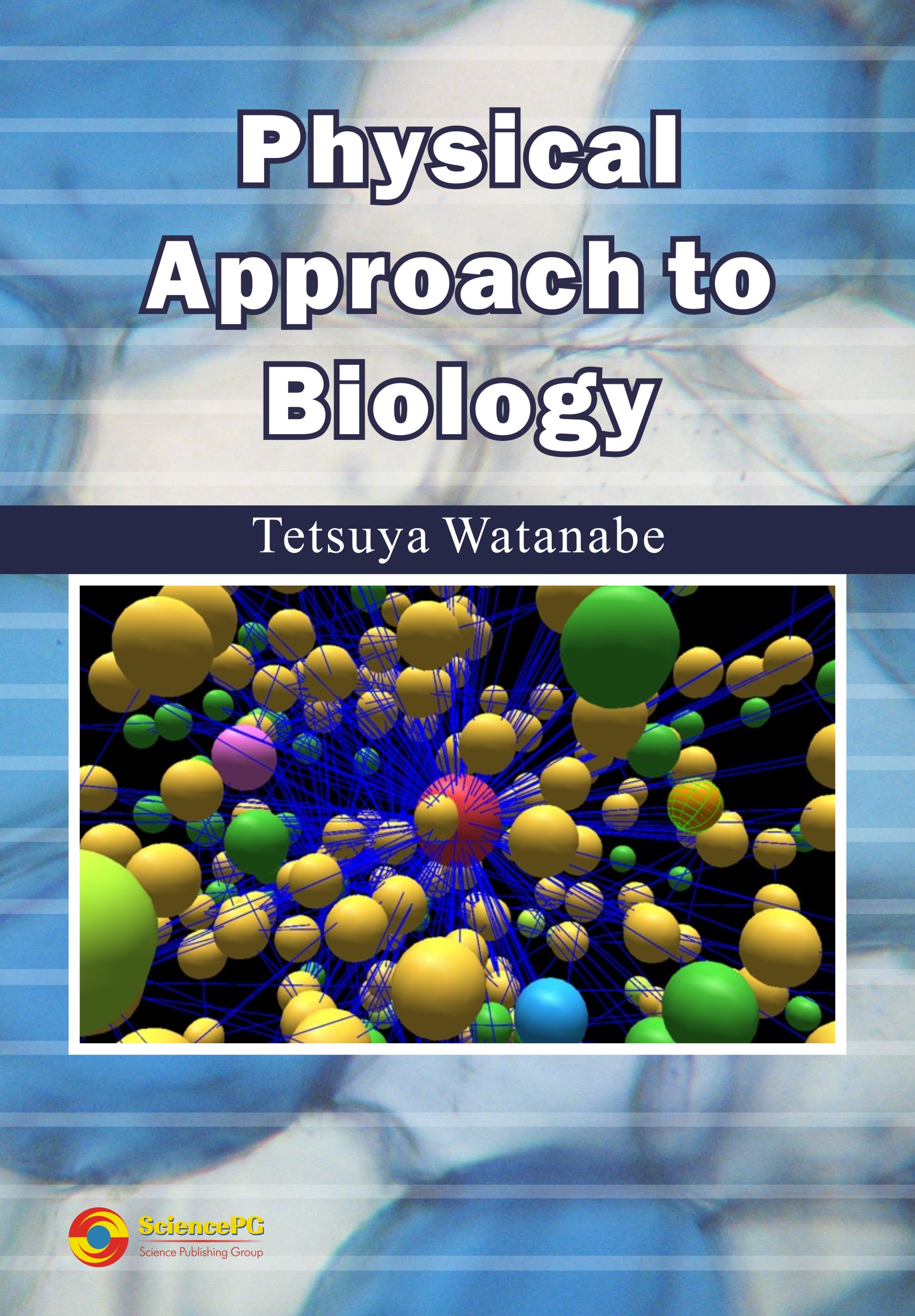 physical-approach-to-biology-book-science-publishing-group