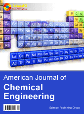 American Journal of Chemical Engineering :: Science Publishing Group