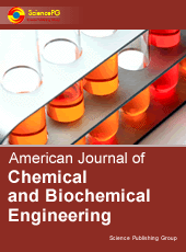 American Journal of Chemical and Biochemical Engineering :: Science ...